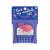 Blue Q Organic Catnip Cat Toy - I Love My A**Hole Cat