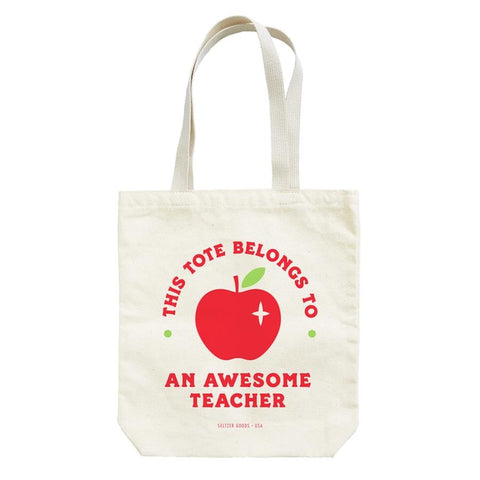 Seltzer Goods Tote Bag -  Awesome Teacher