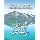Whiskey River Soap Co. Greeting Card, Drunk Birthday