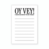 Everyday Yiddish Notepad - Oy Vey! I have so much to do today