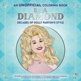 Dover Colouring Book - Be a Diamond: Decades of Dolly Parton's Style