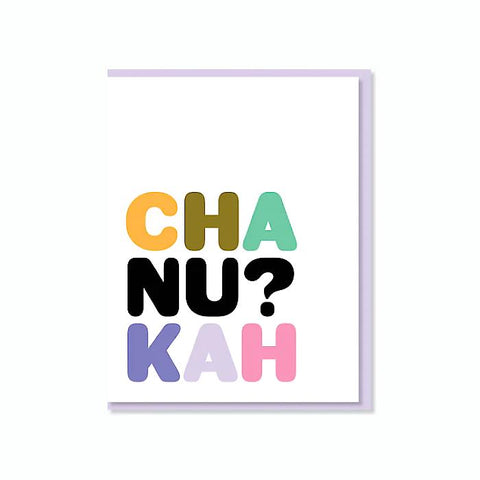 Everyday Yiddish Greeting Card - Cha nu? kah