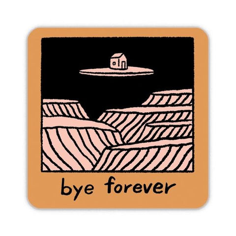 Stay Home Club Vinyl Sticker - Bye Forever House