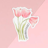 Naughty Florals Vinyl Sticker - Shhhhhhhhhh!