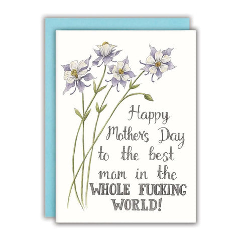 Naughty Florals Mother's Day Card - Best Mother In The World