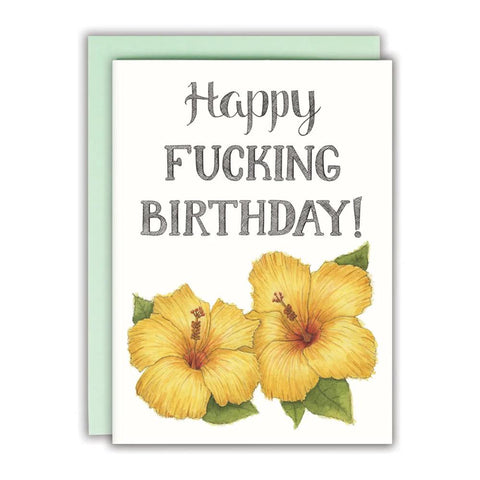 Naughty Florals Birthday Card - Happy F*cking Birthday