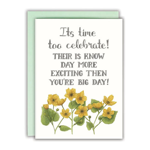 Naughty Florals Greeting Card - Time Too Celebrate