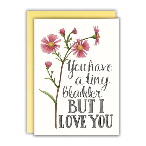 Naughty Florals Greeting Card - Tiny Bladder