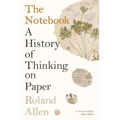 The Notebook by Roland Allen - A Written History of the Notebook