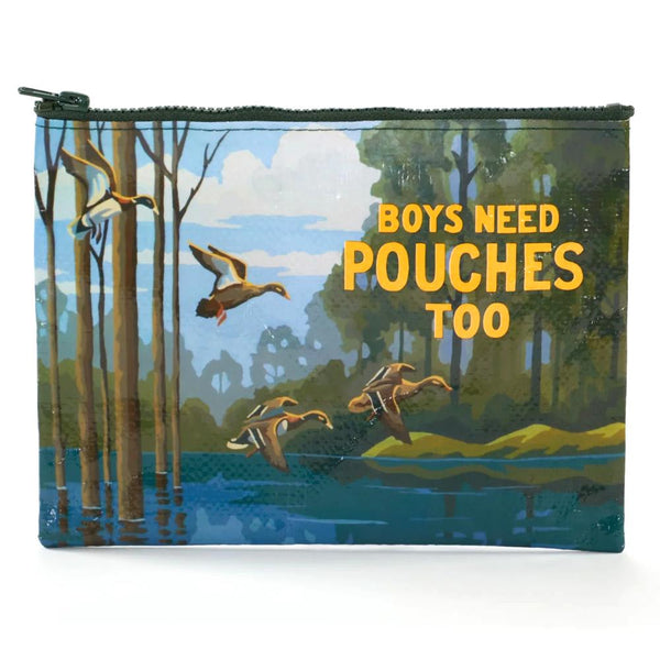 Blue Q Recycled Zipper Pouch - Boys Need Pouches Too