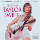 Dover The Eras of Taylor Swift: An Unofficial Coloring & Creativity Book