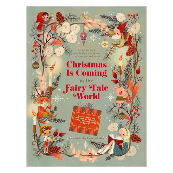 Christmas Is Coming in the Fairy Tale World: An Advent Book