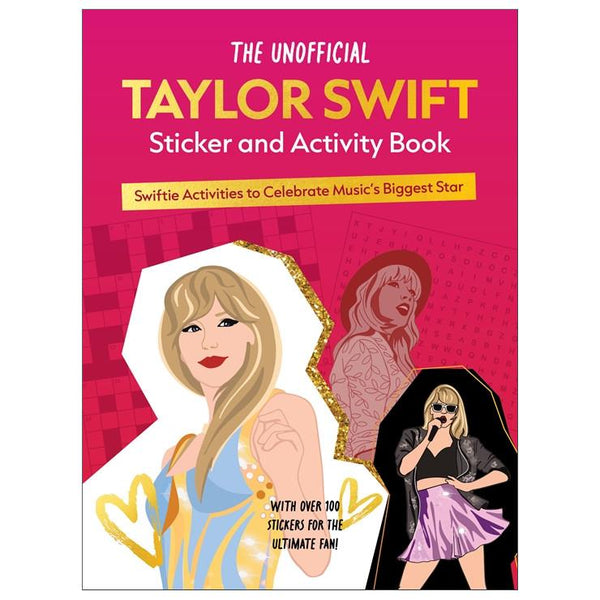 The Unofficial Taylor Swift Sticker and Activity Book