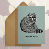 Stay Home Club Greeting Card - Thinking of You Raccoon