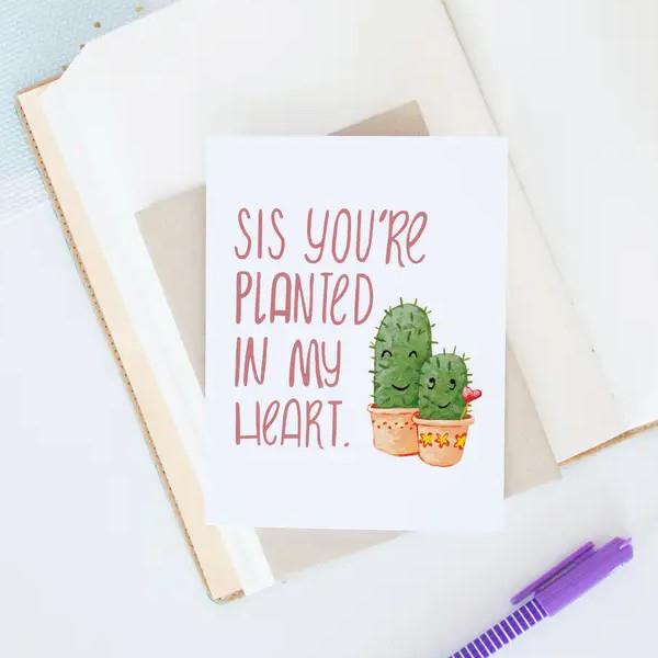 Hop & Flop Greeting Card - Sis Planted in Heart