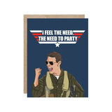 Simple Whimsy Greeting Card - I Feel The Need, Top Gun