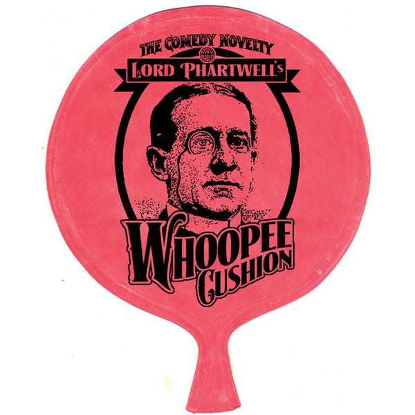 Lord Phartwell's Whoopie Cushion