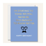 Halfpenny Postage Greeting Card, Know Better Birthday
