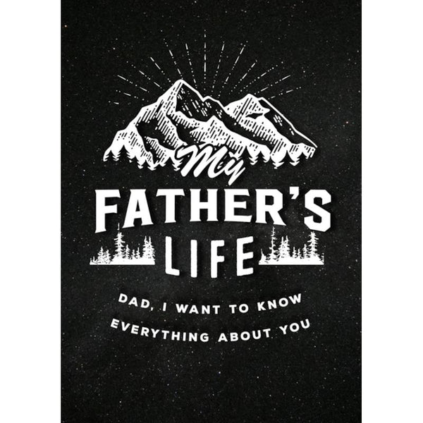 My Father's Life - Second Edition by Chartwell Books