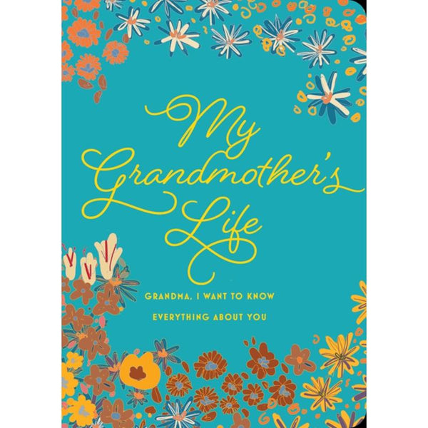 My Grandmother's Life - Second Edition by Chartwell Books
