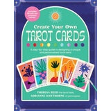 Create Your Own Tarot Cards by Adrianne Hawthorne, Theresa Reed