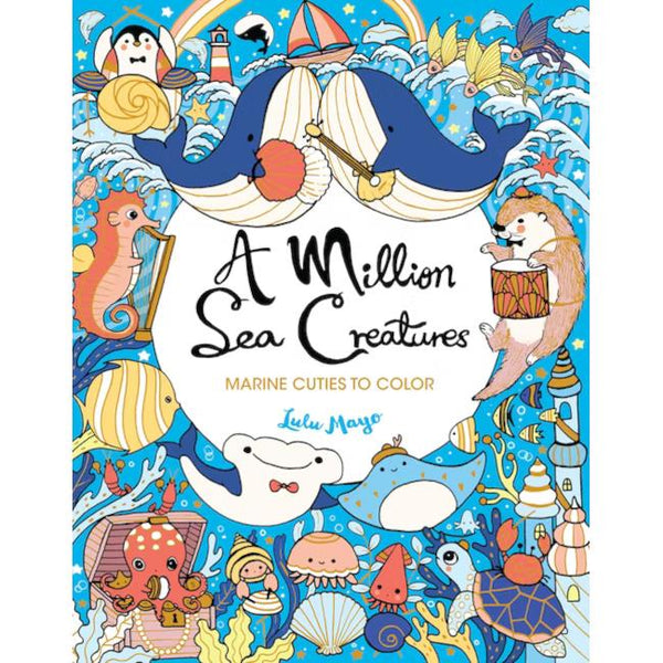 A Million Sea Creatures Colouring Book by Lulu Mayo
