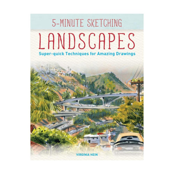 5-Minute Sketching: Landscapes by Virginia Hein