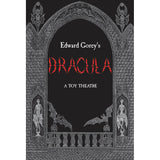 Pomegranate Toy Theatre: Edward Gorey's Dracula
