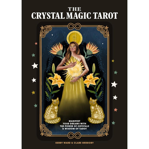 The Crystal Magic Tarot by Kerry Ward